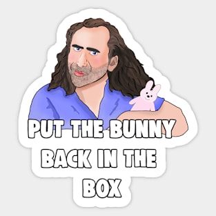 Nicolas Cage: Put The Bunny Back In The Box Sticker